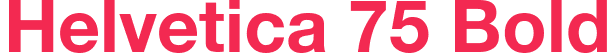 Helvetica 75 Bold